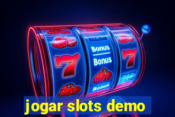 jogar slots demo